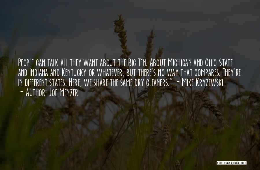 Ohio State Michigan Quotes By Joe Menzer