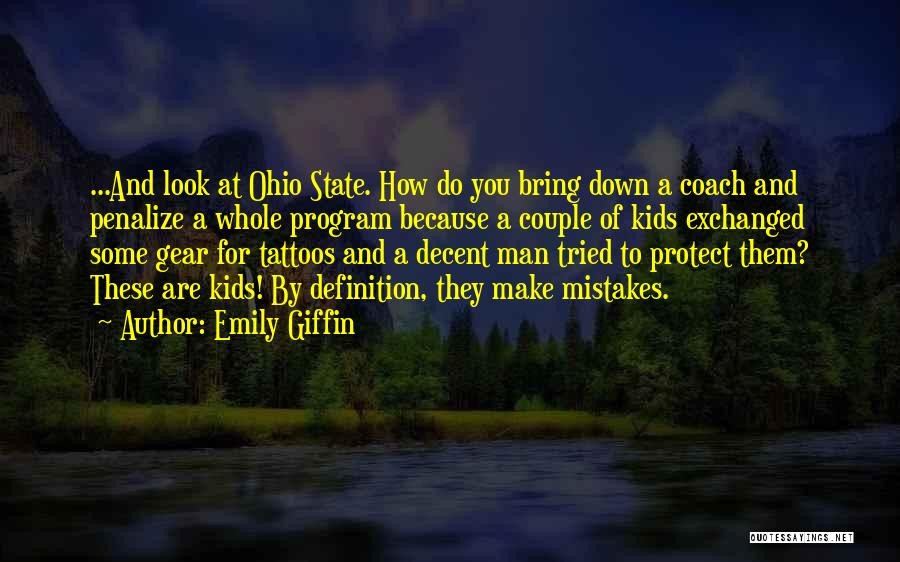 Ohio State Quotes By Emily Giffin