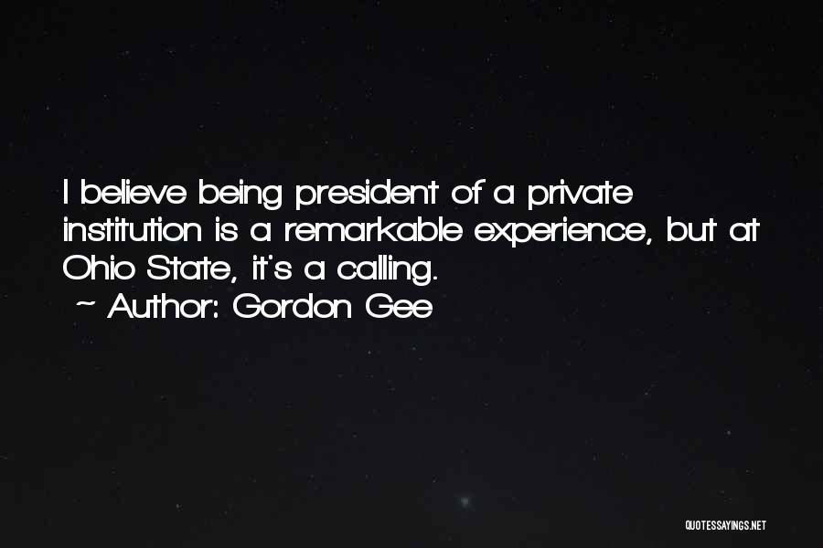 Ohio State Quotes By Gordon Gee