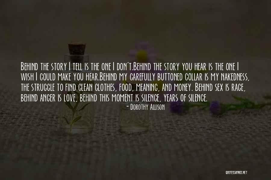 Ohira And Associates Quotes By Dorothy Allison Ohira And Associates Quotes By Dorothy Allison
