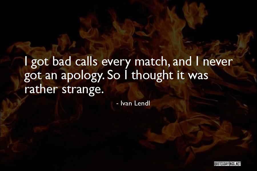 Ohishi Waterstones Quotes By Ivan Lendl Ohishi Waterstones Quotes By Ivan Lendl