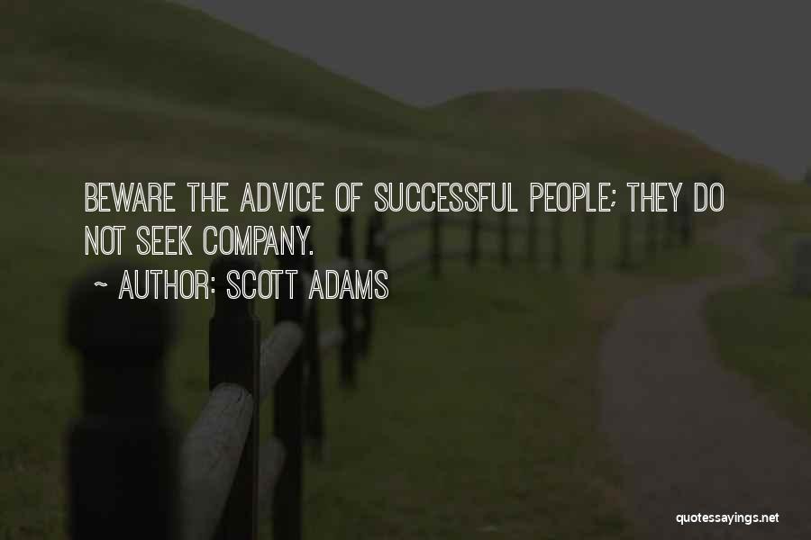 Ohjah Quotes By Scott Adams