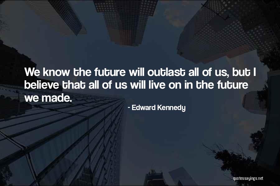 Ohlhoff Outpatient Quotes By Edward Kennedy Ohlhoff Outpatient Quotes By Edward Kennedy