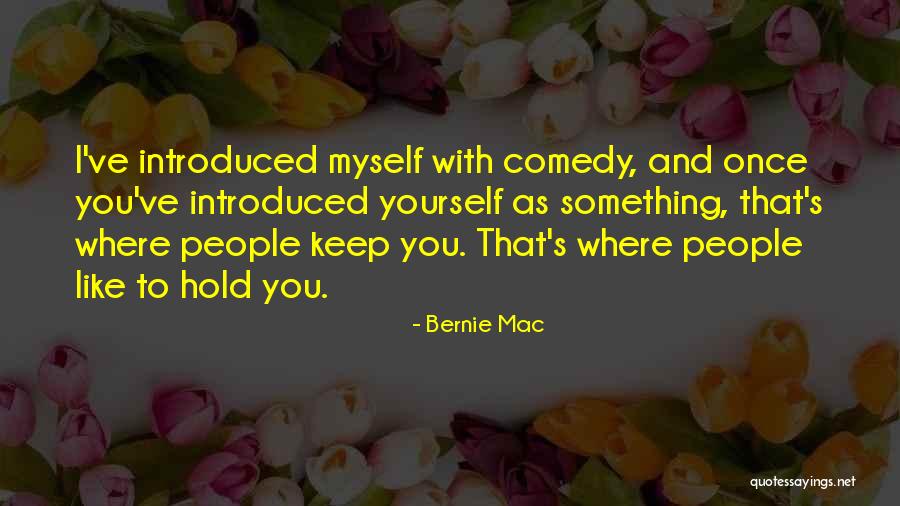 Ohlin Quotes By Bernie Mac Ohlin Quotes By Bernie Mac