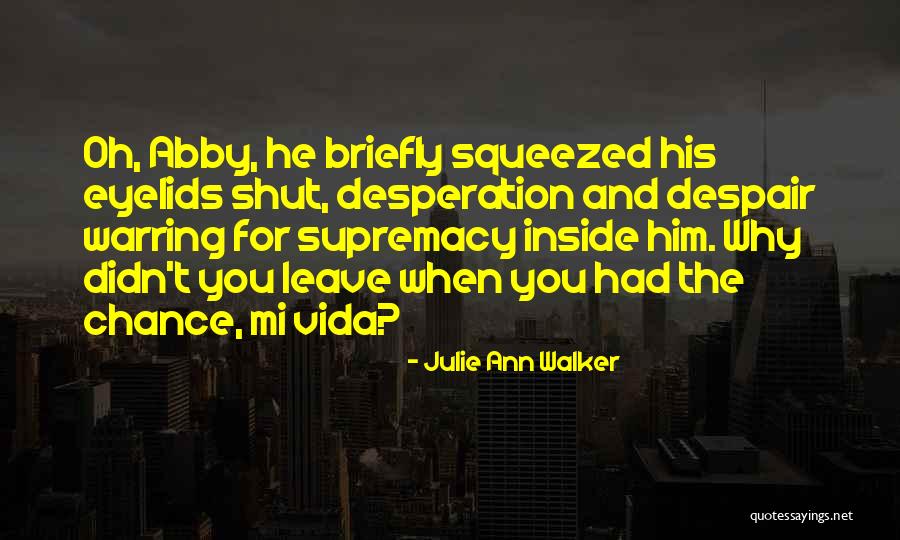 Ohm Jobs Quotes By Julie Ann Walker Ohm Jobs Quotes By Julie Ann Walker