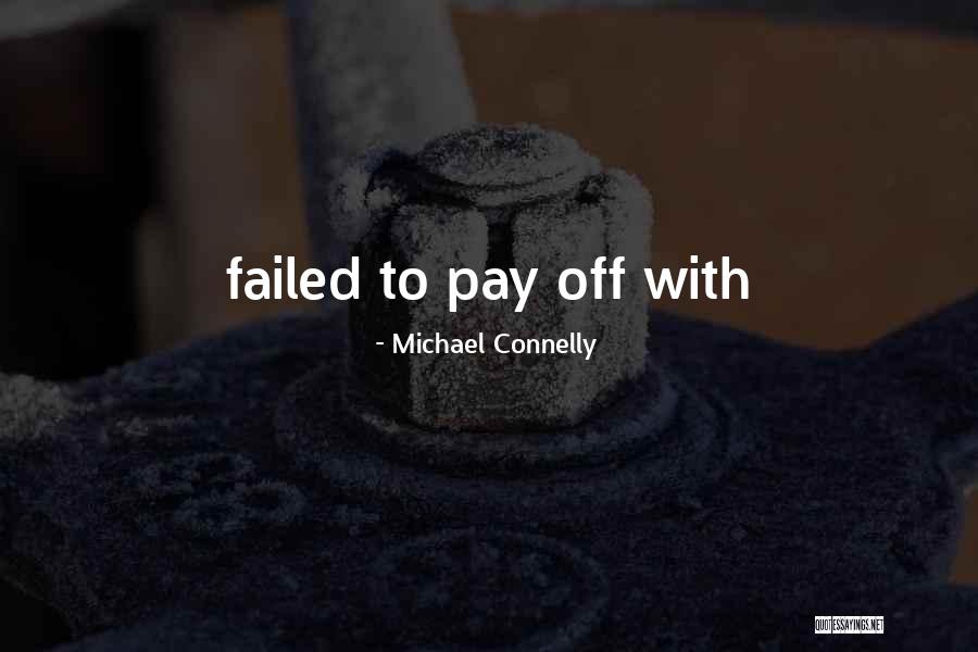Ohmori Drawing Quotes By Michael Connelly Ohmori Drawing Quotes By Michael Connelly