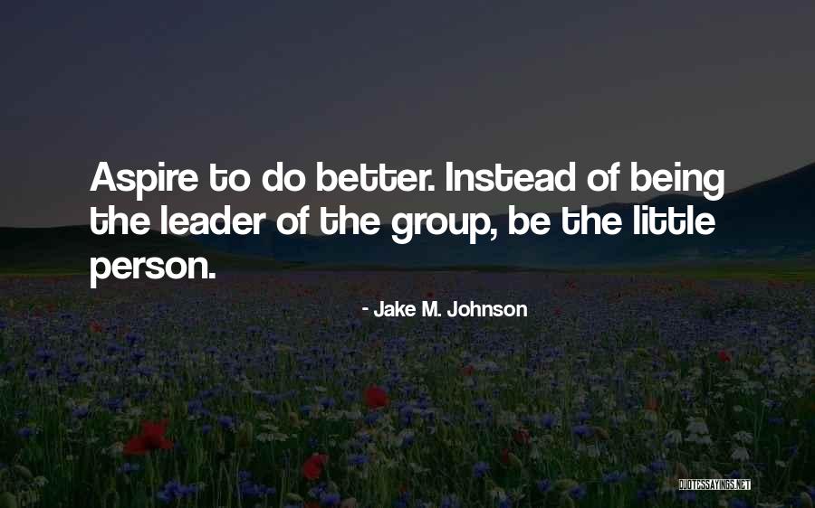 Ohnm Chtig Quotes By Jake M. Johnson Ohnm Chtig Quotes By Jake M. Johnson