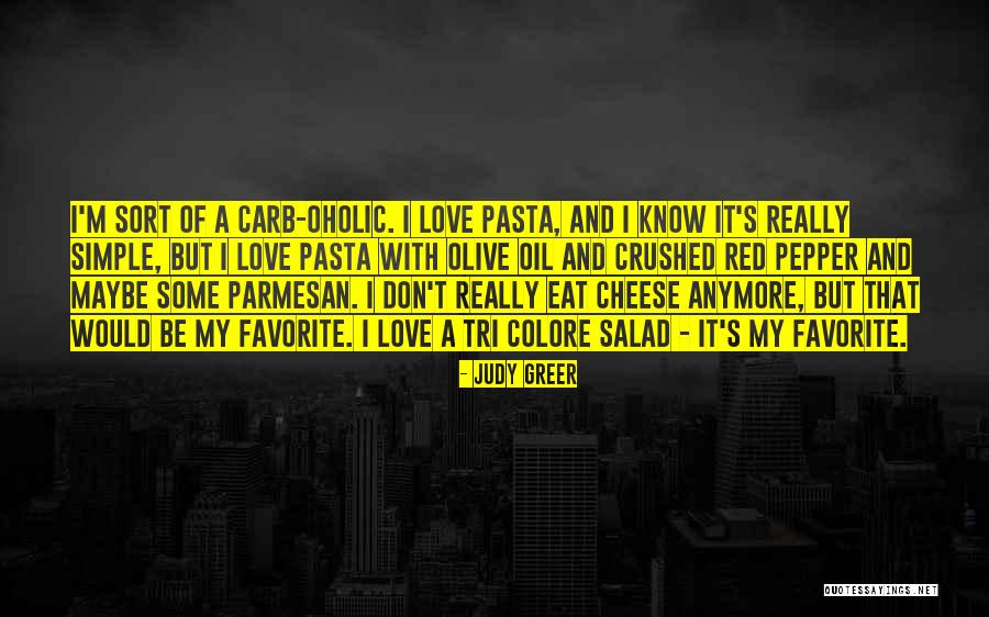 Oholic Quotes By Judy Greer Oholic Quotes By Judy Greer