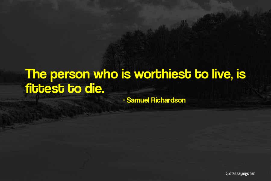 Oholics Quotes By Samuel Richardson