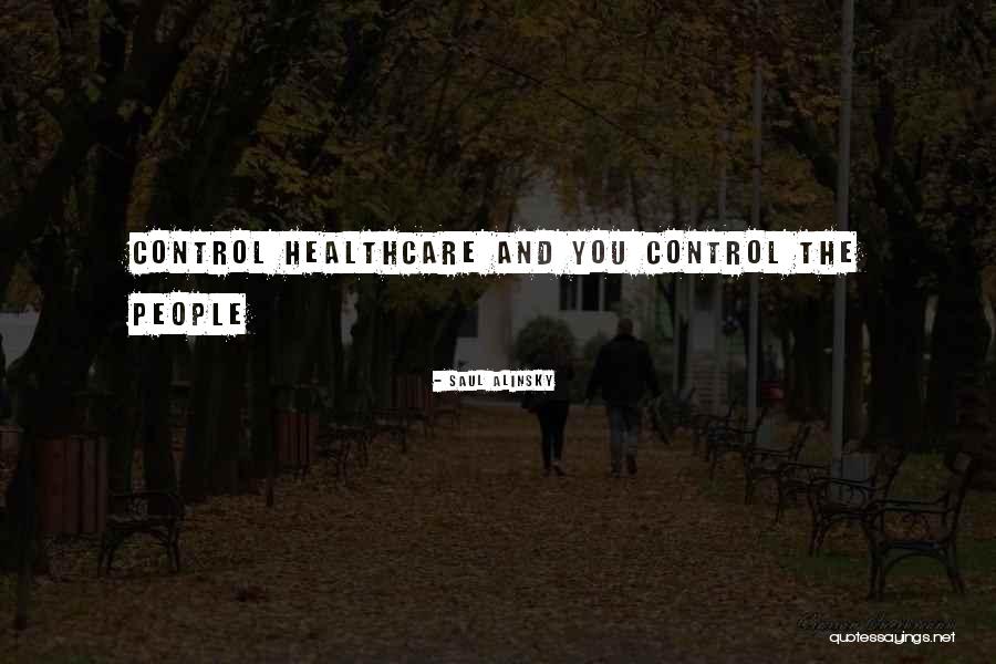 Oholics Quotes By Saul Alinsky