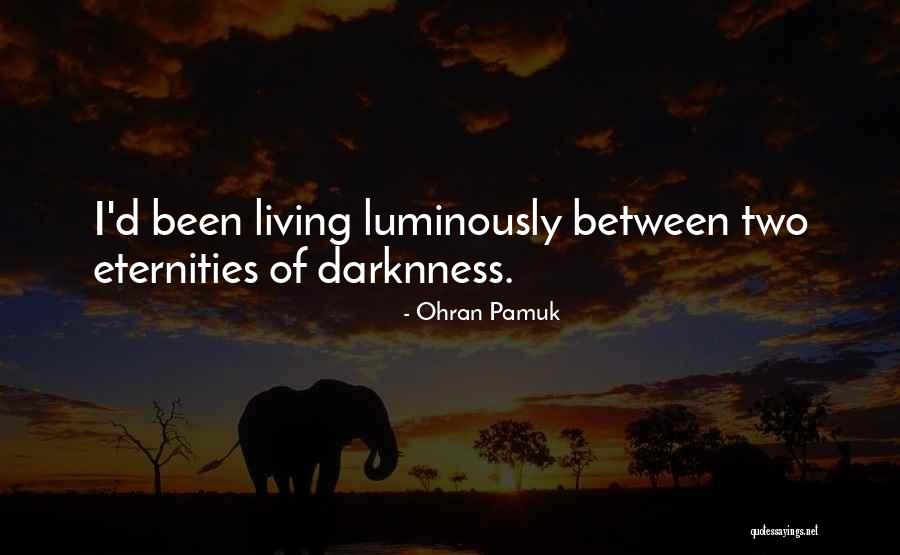 Ohran Pamuk Quotes 1181404