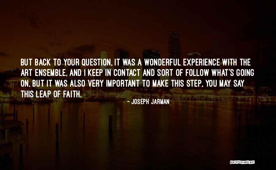 Ohrenberger Quotes By Joseph Jarman Ohrenberger Quotes By Joseph Jarman