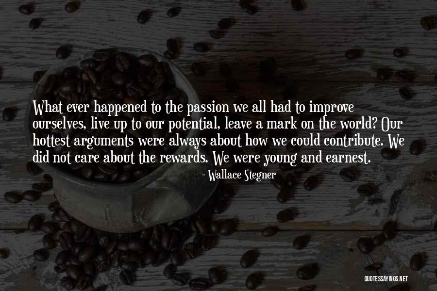 Ohriner Consulting Quotes By Wallace Stegner Ohriner Consulting Quotes By Wallace Stegner