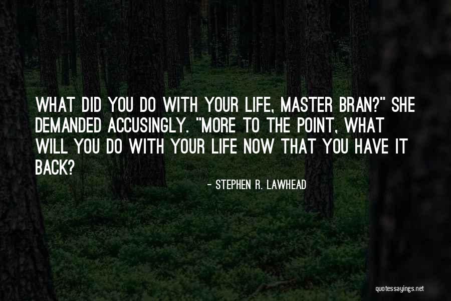 Ohshita Quotes By Stephen R. Lawhead Ohshita Quotes By Stephen R. Lawhead