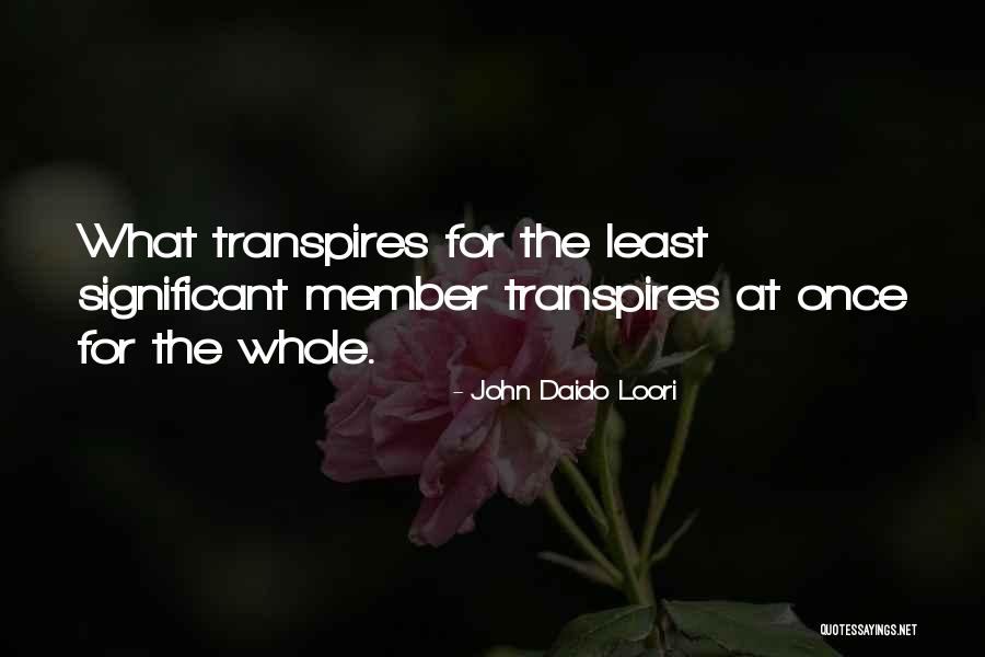 Ohyeahem Quotes By John Daido Loori Ohyeahem Quotes By John Daido Loori