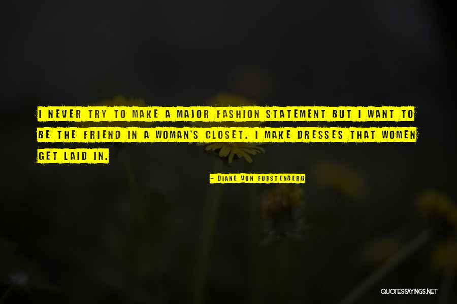 Oidos Animados Quotes By Diane Von Furstenberg Oidos Animados Quotes By Diane Von Furstenberg