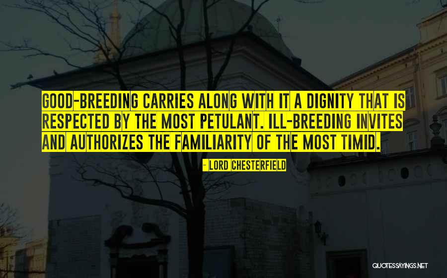 Oidos Animados Quotes By Lord Chesterfield Oidos Animados Quotes By Lord Chesterfield