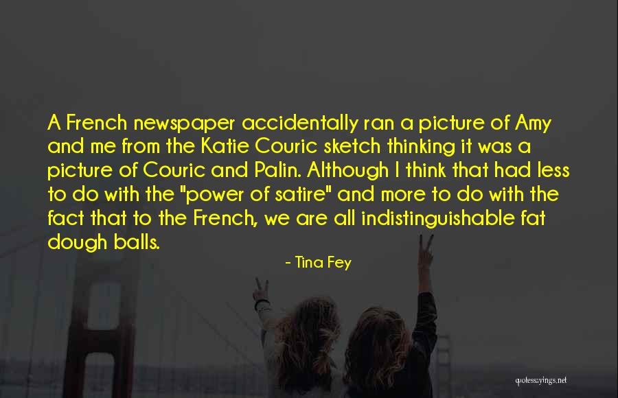 Oigatsuo Quotes By Tina Fey Oigatsuo Quotes By Tina Fey