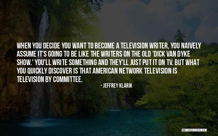 Oigax Quotes By Jeffrey Klarik Oigax Quotes By Jeffrey Klarik