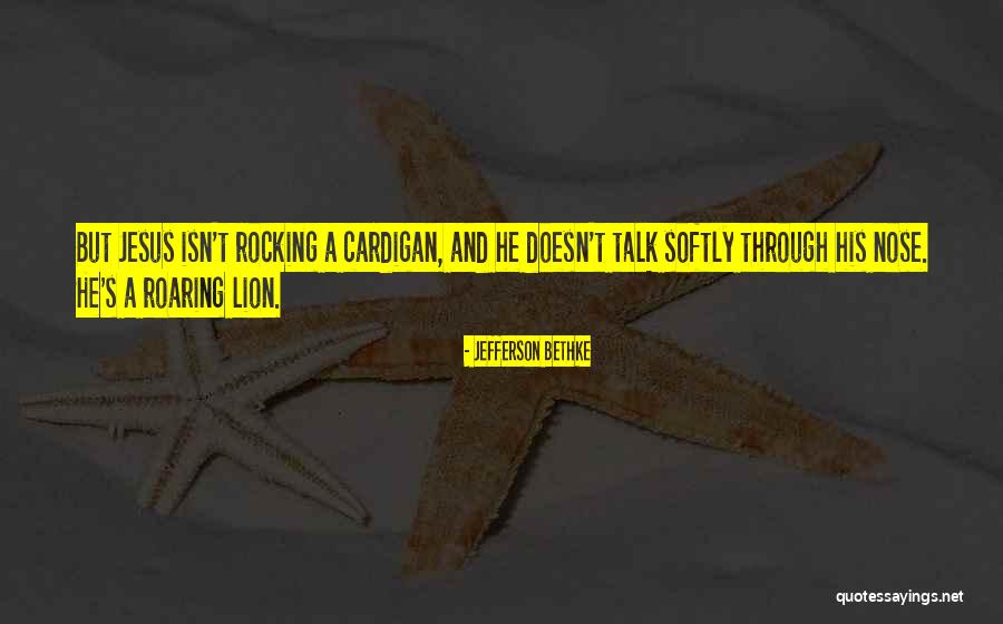 Oignons Grelots Quotes By Jefferson Bethke Oignons Grelots Quotes By Jefferson Bethke