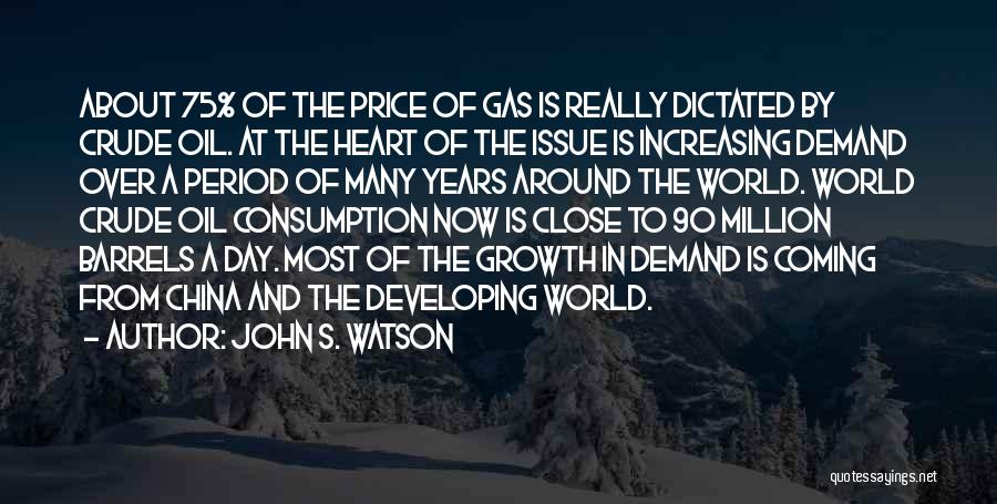 Oil And Gas Price Quotes By John S. Watson