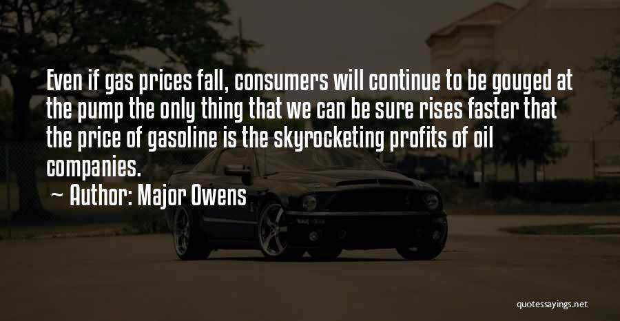 Oil And Gas Price Quotes By Major Owens