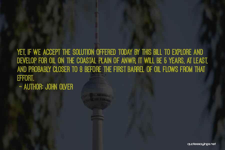 Oil Barrel Quotes By John Olver