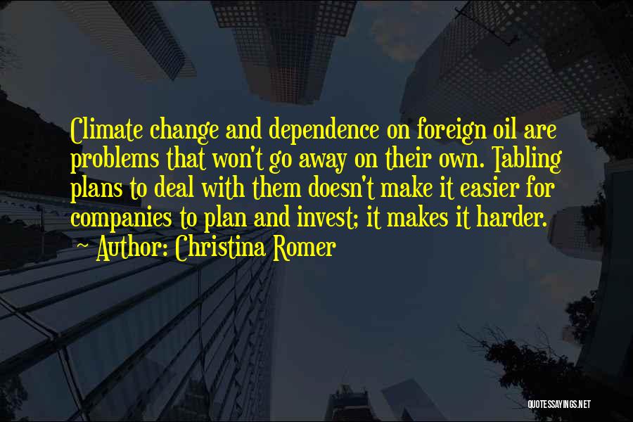 Oil Change Quotes By Christina Romer
