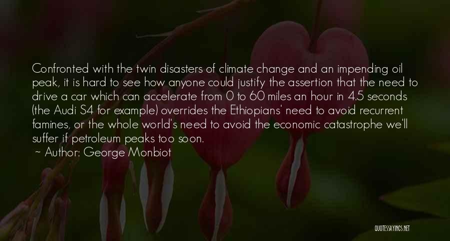 Oil Change Quotes By George Monbiot