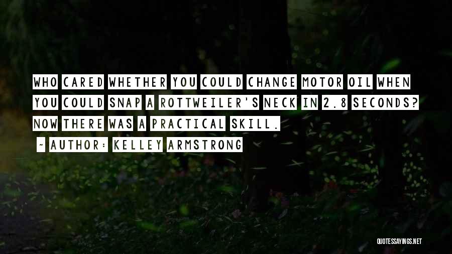 Oil Change Quotes By Kelley Armstrong