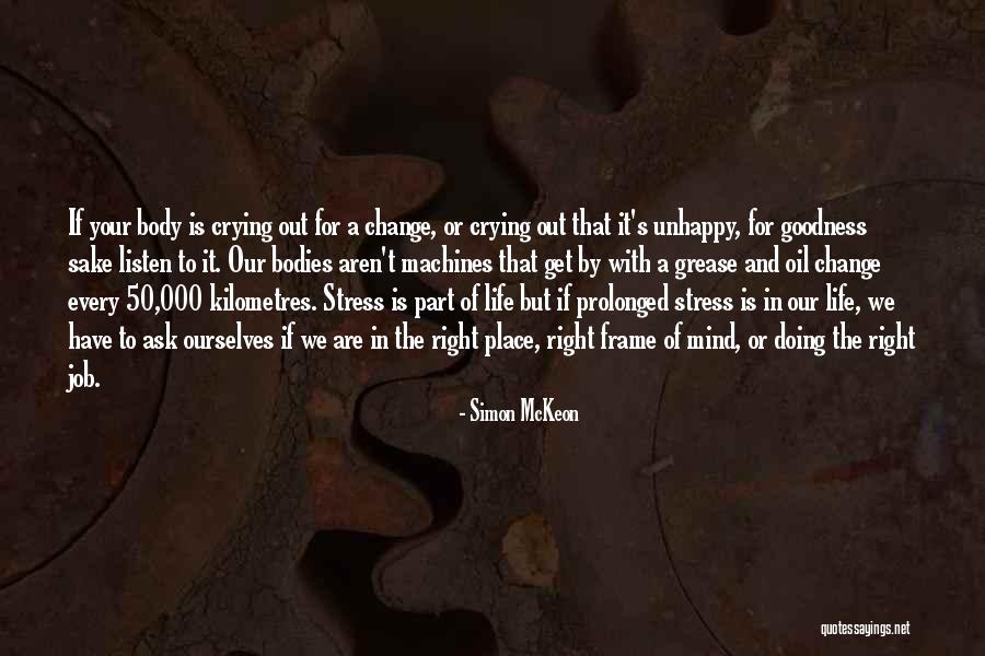 Oil Change Quotes By Simon McKeon