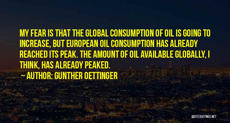 Oil Consumption Quotes By Gunther Oettinger