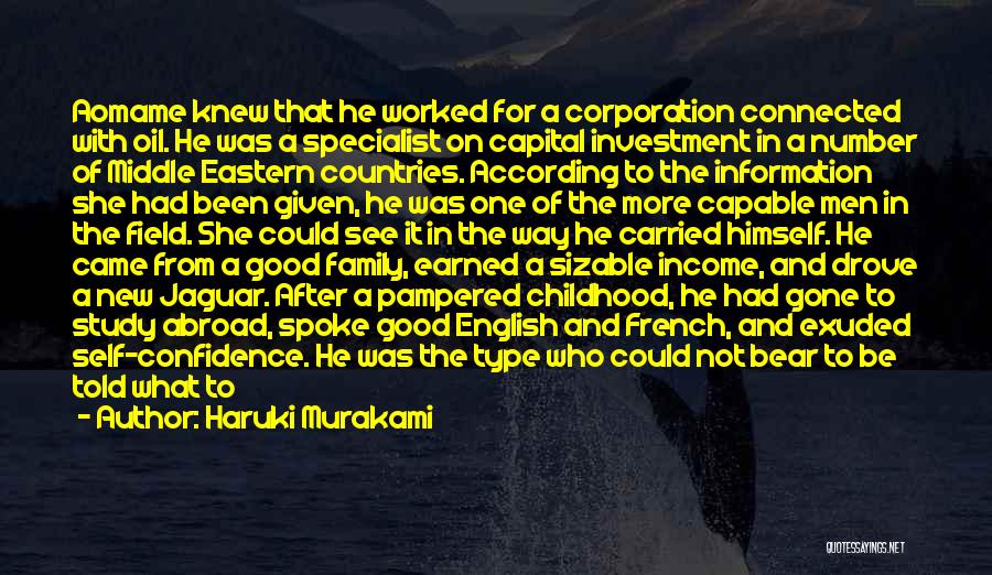 Oil Field Quotes By Haruki Murakami