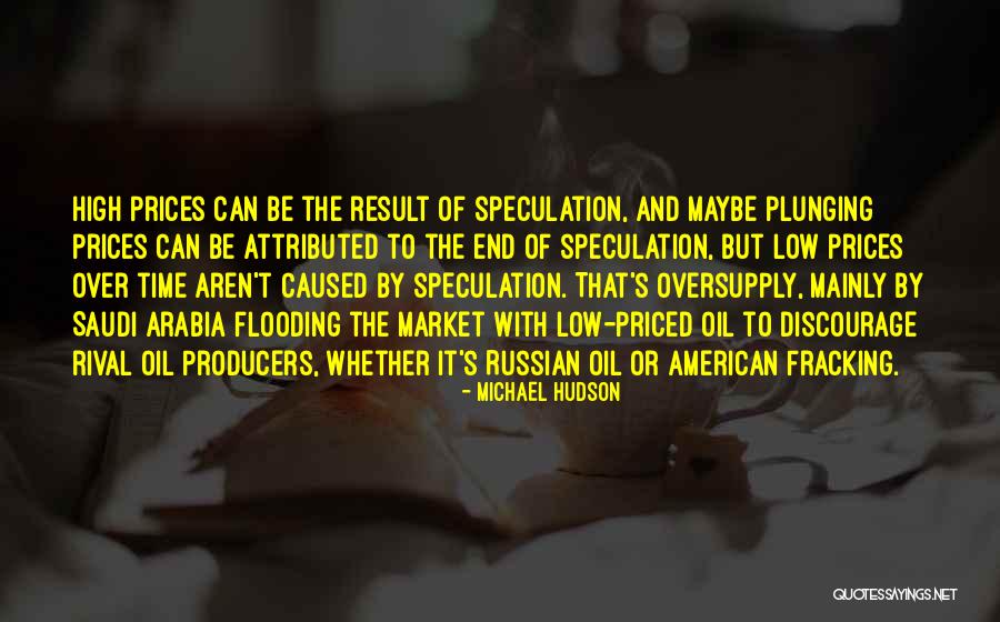 Oil Fracking Quotes By Michael Hudson