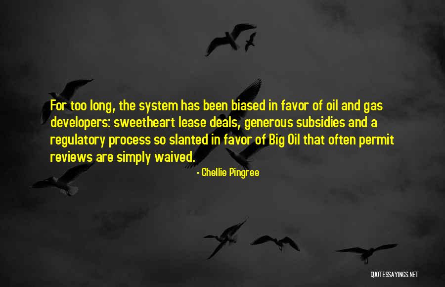 Oil & Gas Quotes By Chellie Pingree