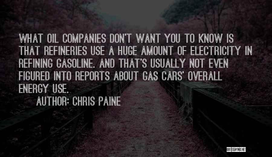 Oil & Gas Quotes By Chris Paine