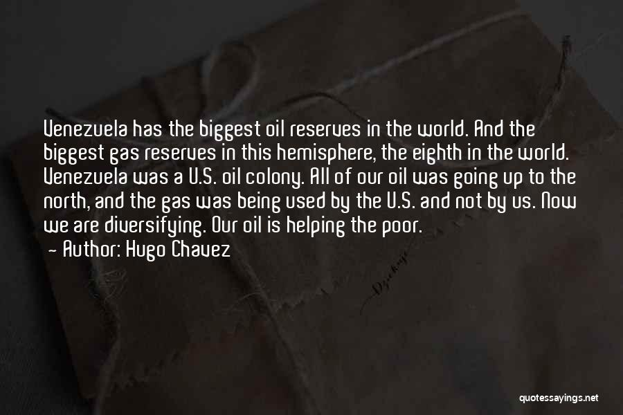 Oil & Gas Quotes By Hugo Chavez