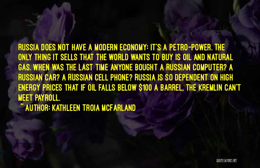 Oil & Gas Quotes By Kathleen Troia McFarland