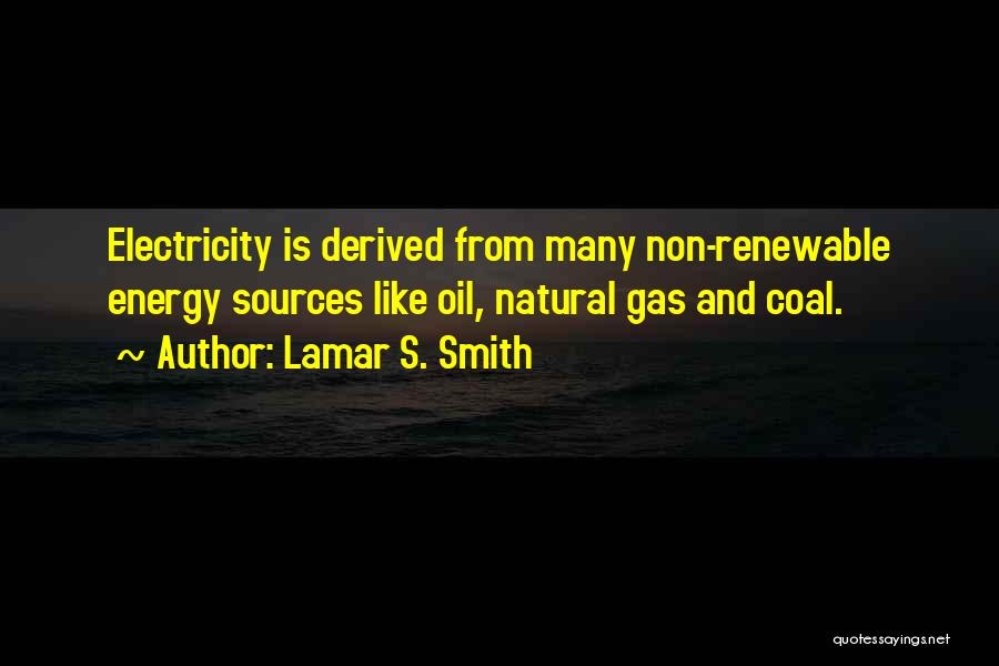 Oil & Gas Quotes By Lamar S. Smith