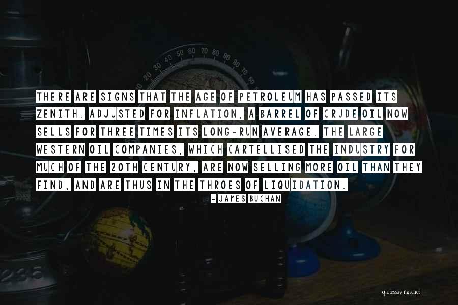 Oil Industry Quotes By James Buchan Oil Industry Quotes By James Buchan