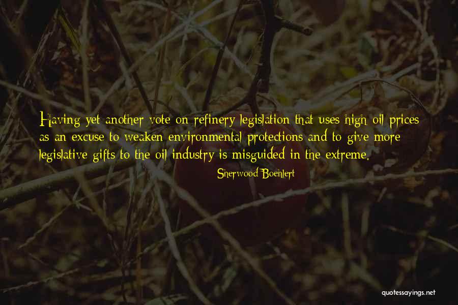 Oil Industry Quotes By Sherwood Boehlert Oil Industry Quotes By Sherwood Boehlert