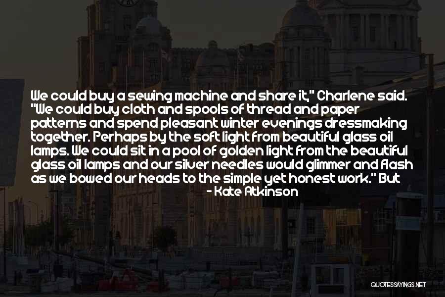 Oil Lamps Quotes By Kate Atkinson Oil Lamps Quotes By Kate Atkinson