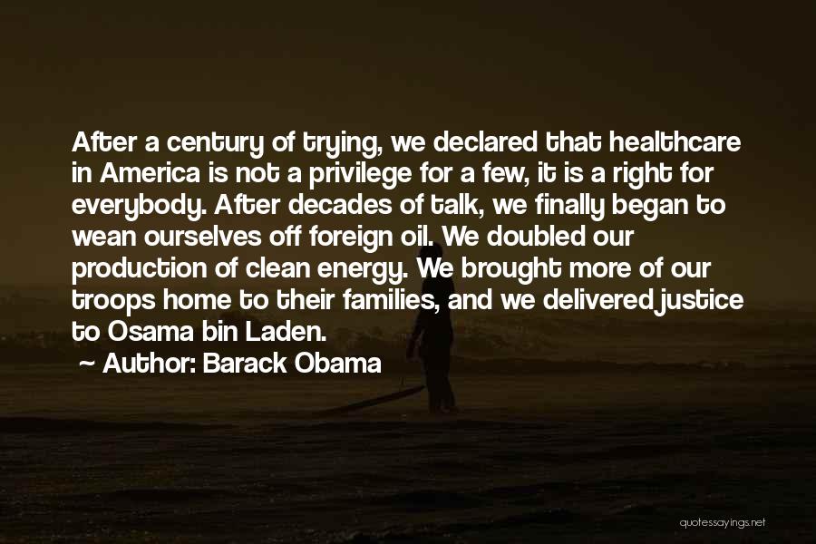 Oil Production Quotes By Barack Obama