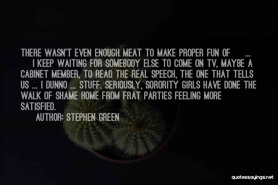 Oil Spill Quotes By Stephen Green