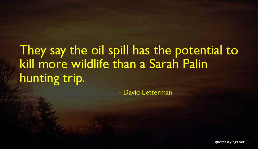 Oil Volatility Quotes By David Letterman Oil Volatility Quotes By David Letterman