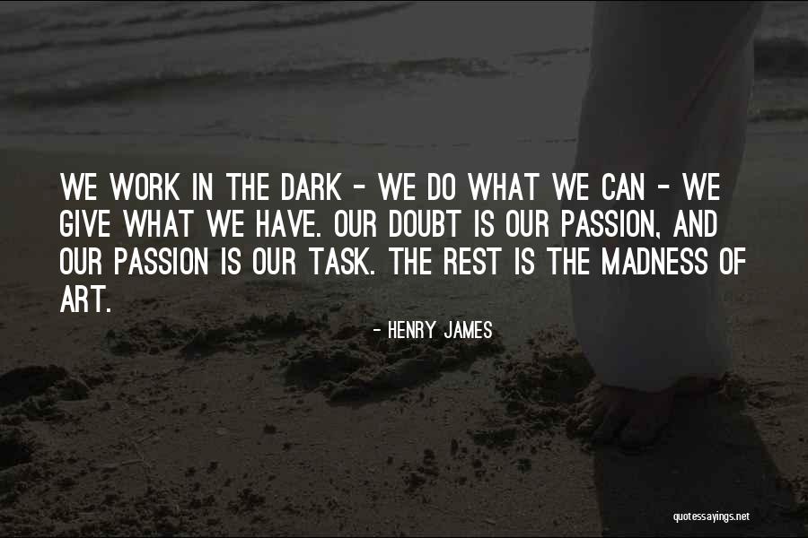 Oilmen Quotes By Henry James Oilmen Quotes By Henry James