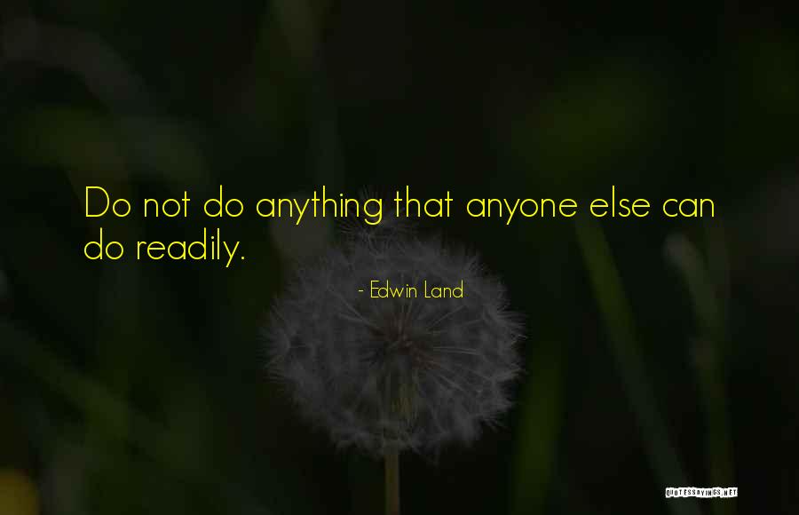 Oimachi Quotes By Edwin Land Oimachi Quotes By Edwin Land