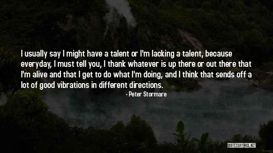 Oimachi Quotes By Peter Stormare Oimachi Quotes By Peter Stormare