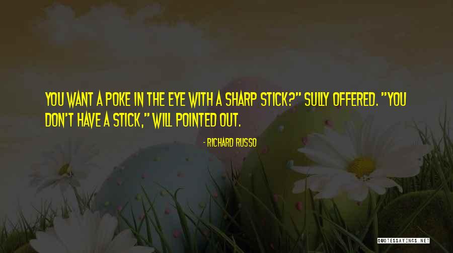 Oinonen Law Quotes By Richard Russo Oinonen Law Quotes By Richard Russo