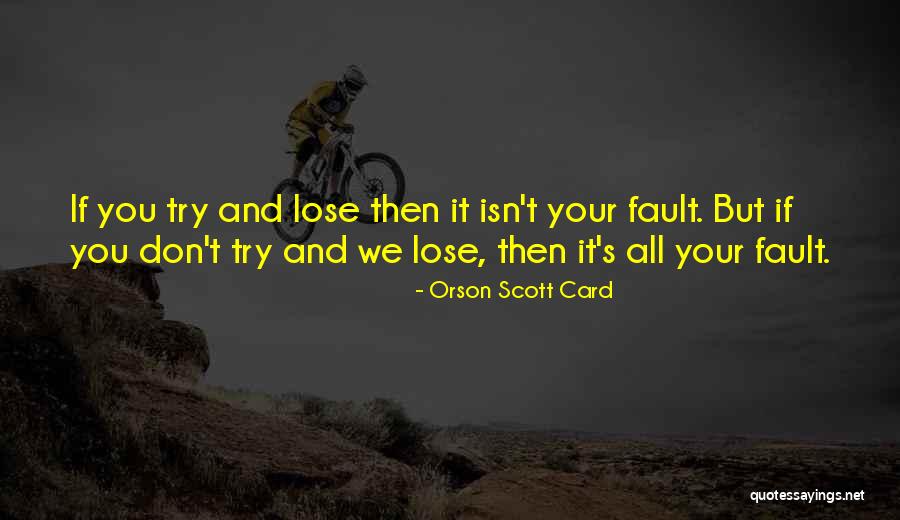 Oiro Mha Quotes By Orson Scott Card Oiro Mha Quotes By Orson Scott Card